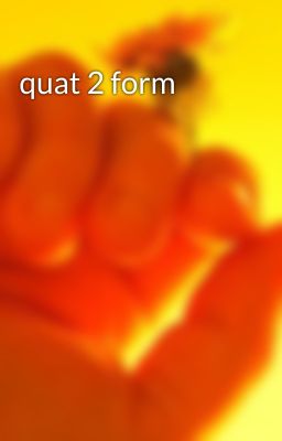 quat 2 form