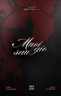 [QUONDAM] Mười Sáu Giờ