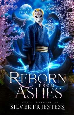 Reborn From Ashes