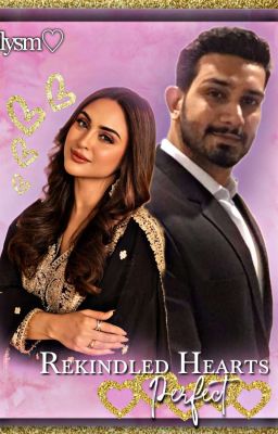 Rekindled Hearts: The Journey Of Transformation