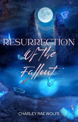 Resurrection of the Fallout