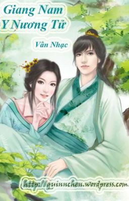 [Reup] Giang Nam Y Nương Tử 