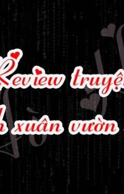 Review truyện Thanh xuân vườn trường