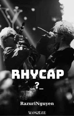 RHYCAP _?_ (H)
