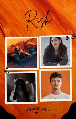 Risk {Lando Norris}