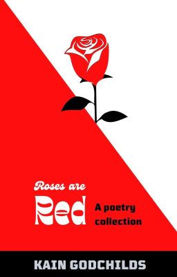 Roses are Red