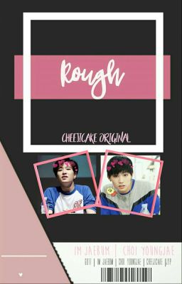 Rough | ijb•cyj