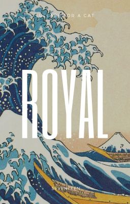 ROYAL