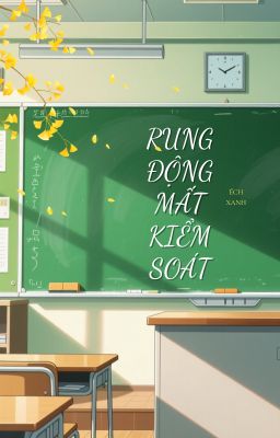 Rung Động Mất Kiểm Soát