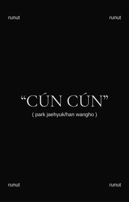 runut ۶ৎ cún cún