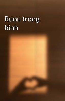 Ruou trong binh