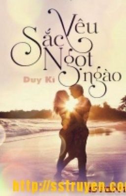 Sắc yêu ngọt ngào-Duy Kì