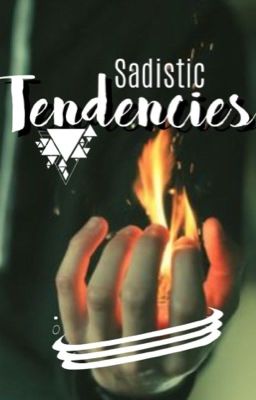 Sadistic Tendencies 