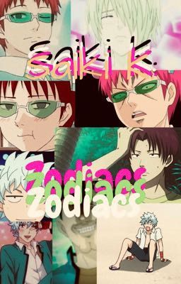Saiki K. Zodiacs ☐
