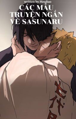 Sasuke x Naruto Mẫu Truyện Ngắn Của Nhà MeoBảo.