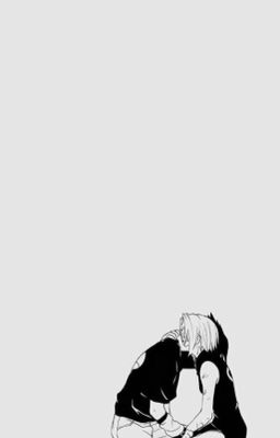 [SASUSAKU] Boi lạnh lùng x Gơ mạnh bạo và chuyện chưa kể