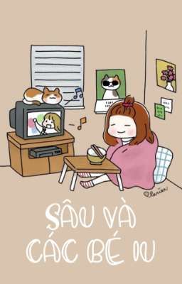 Sâu Và Các Bé Iu