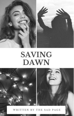 Saving Dawn