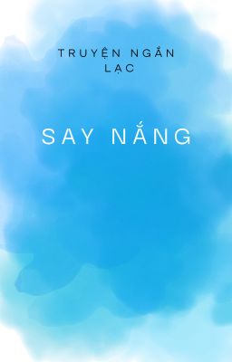 Say Nắng