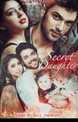 Secret daughter (Updated Every Monday )