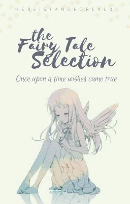 Selection Fairy Tale RP