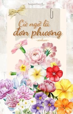 |Seoksoo| Cứ ngỡ là đơn phương