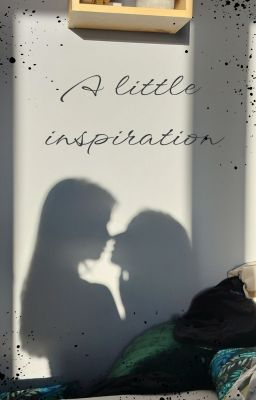 [Series] A little inspiration 🔞