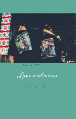 series ; ttpt x nbk | love colours