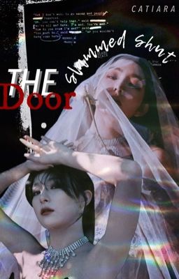 [SEULRENE] The Door Slammed Shut (Hoàn)