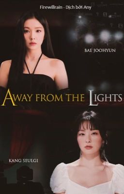 [seulrene/trans] Away From The Lights