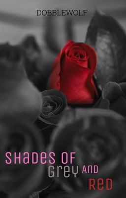 Shades of Grey and Red
