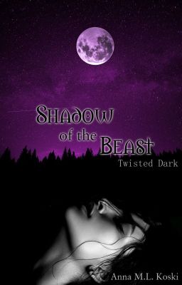 Shadow of the Beast (Twisted Dark #2)