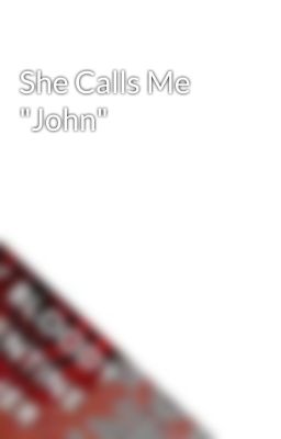 She Calls Me 