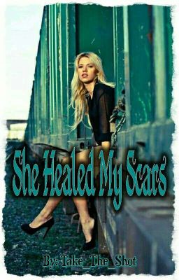 She Healed My Scars (BOOK 2)