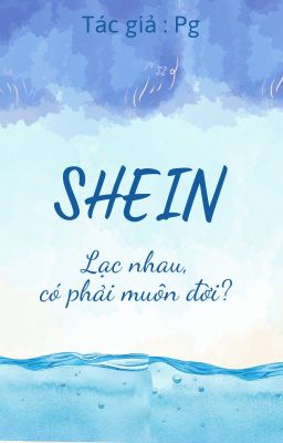 [Shein] Cẩm Tú Cầu