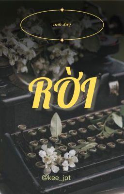 Shortfic_Anh Duy | Rời