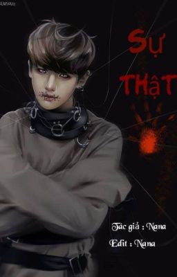 {shortfic /EXO } sự thật ( Hoàn )