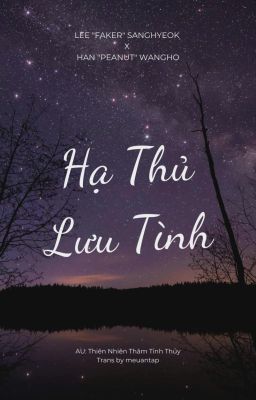 [Shortfic][FakeNut] Hạ Thủ Lưu Tình