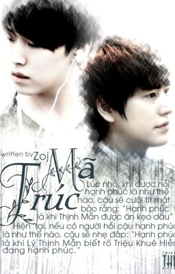 [SHORTFIC/KYUMIN] TRÚC MÃ