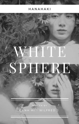 [Shortfic|Taekook] White sphere 