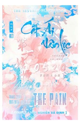 [Shortfic] Vân Lộc - The Pain: Nỗi Đau