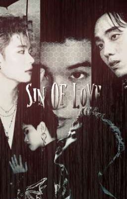 SIN OF LOVE 🥀 
