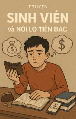 Sinh viên và những nỗi lo