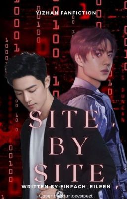 Site By Site [YiZhan FF]✔️