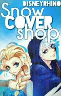 Snow~ a Cover Shop