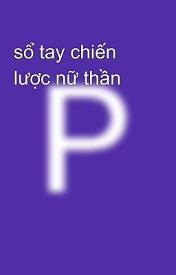 sổ tay chiến lược nữ thần 