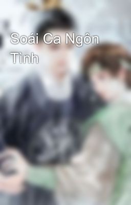 Soái Ca Ngôn Tình