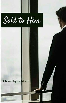 Sold to Him