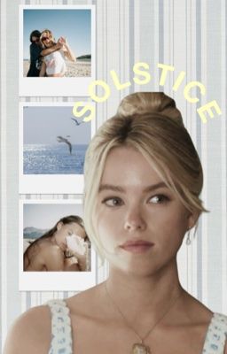 SOLSTICE, the summer I turned pretty 