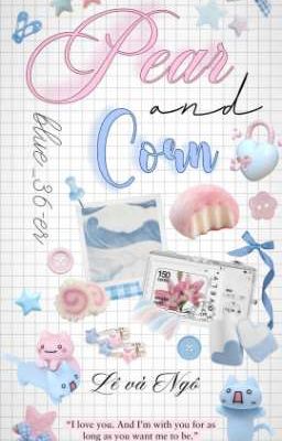 _SonBinh_ Pear and Corn